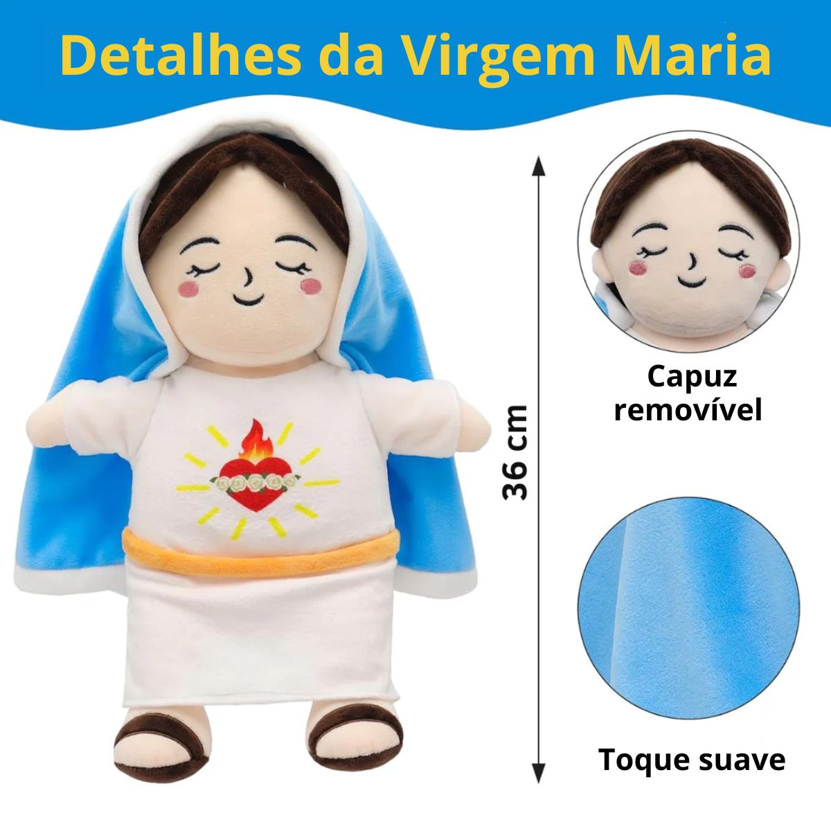 Virgem Maria - A Pelúcia que Abraça com Fé e Acalma a Alma